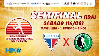 MASC 1ª DIV  SEMIFINAL  IDA  FORTALEZA X AMIGOS DA OBRA  CAMP ENCRUZILHADENSE DE FUTSAL  HMTV [upl. by Anrapa]