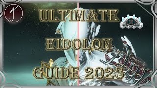 The ULTIMATE Eidolon Guide 2023 [upl. by Htial]