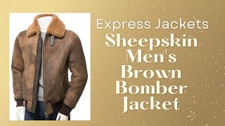 Sheepskin Mens Brown Bomber Jacket  Mens Sheepskin Jackets  Express Jackets [upl. by Neellok629]