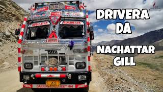 Drivera Da  Nachattar Gill  Punjabi song [upl. by Ynobe324]