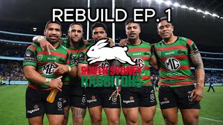 Intro to the new Rabbitohs South Sydney Rabbitohs  South Sydney Rabbitohs Rebuild EP 1 [upl. by Meekar]