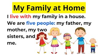 Improve Your English My family at home  Practice English by yourself at home [upl. by Giavani]