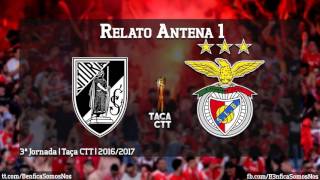 Vitória de Guimarães 0  2 BENFICA  Relato dos golos Antena 1 [upl. by Kale]