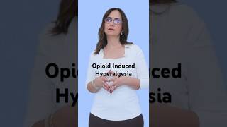 Opioid Induced Hyperalgesia [upl. by Bate176]