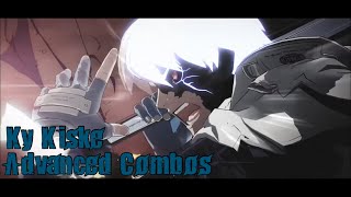 GGST 109 Ky Kiske Advanced Combos Guide  Guilty Gear Strive [upl. by Richie]