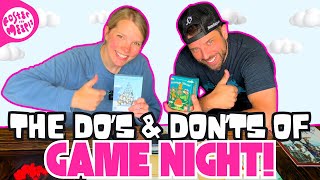 Dos amp Donts of Game Night [upl. by Netsirt]