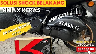 SHOCK BELAKANG YAMAHA NEW NMAX KERAS  APAKAH INI MENJADI SOLUSI  yamaha motor nmax [upl. by Atiugram927]