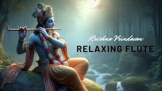 Krishna vrindaban Flute  Sleep Music  Meditation Music Study Calming Music [upl. by Ljoka47]