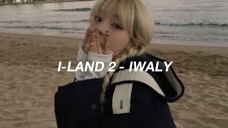 iland 2  iwaly  easy lyrics [upl. by Noli407]