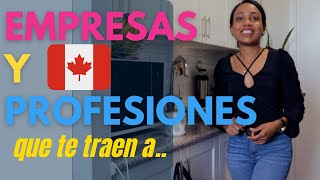 🔥EMPRESAS y PROFESIONES que te TRAEN a CANADA [upl. by Esiahc]