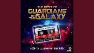 Guardians of the Galaxy Main Theme From quotGuardians of the Galaxyquot [upl. by Maretz]