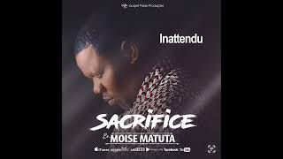 Moise Matuta  inattendu  audio officiel [upl. by Kippar]