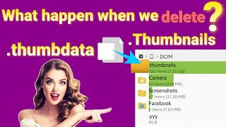 Thumbnails folder and thumbdata files in Android  Should we delete it [upl. by Anayk]