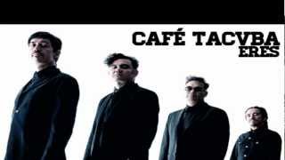 Cafe Tacvba  Eres LyricsLetra [upl. by Agostino]