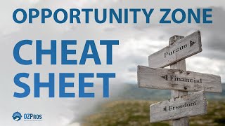 The OZ Cheat Sheet  Opportunity Zones Explained amp Why YOU Should Invest [upl. by Hoes485]