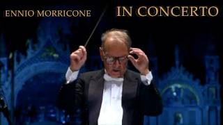 Ennio Morricone  Heres to You In Concerto  Venezia 101107 [upl. by Justinn]