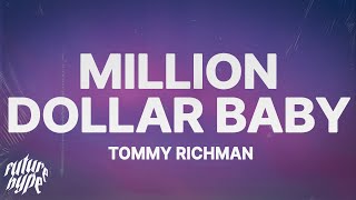 Tommy Richman  MILLION DOLLAR BABY Lyrics [upl. by Sabine176]