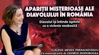 Aparitii misterioase ale diavolului in RomaniaDiavolul isi intinde ispitele cu o viclenie neobosita [upl. by Nisbet]