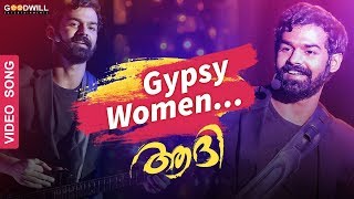 Gypsy Women  Aadhi  Video Song  Pranav Mohanlal  Anil Johnson  Jeethu Joseph [upl. by Inva605]