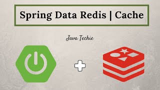 Spring Boot  Spring Data Redis as Cache  Cacheable  CacheEvict  CachePut  JavaTechie [upl. by Chancelor]