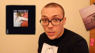 The Vaccines What Did You Expect From the Vaccines ALBUM REVIEW [upl. by Balbinder]