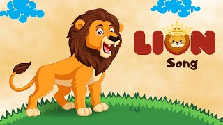 quotLion Songquot  Kids Animal Songs  Kids Cartoons  Educational Songs  Have Fun amp Learn [upl. by Aray]