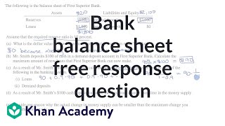 Bank balance sheet free response question  APⓇ Macroeconomics  Khan Academy [upl. by Quennie]