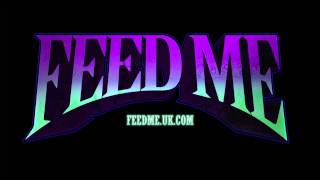 Feed Me  Silicone Lube Official Audio [upl. by Chobot859]