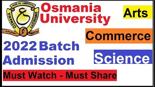 Osmania University  Hyderabad  2022 Admission stated All  Arts Commerce Science Computers [upl. by Gustavo738]