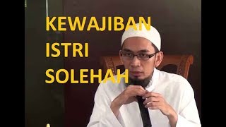 Kewajiban Istri Solehah Oleh Ustadz Adi Hidayat [upl. by Nylorahs]