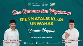 🔴 LIVE DOA BERSAMA amp TASYAKURAN DIES NATALIS UNWAHAS KE24 [upl. by Arissa659]