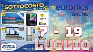 Volantino Euronics Gruppo Bruno Offerte dal 7 al 19 Luglio 2023  Anteprima Sottocosto [upl. by Edmee]