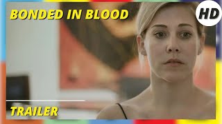 Bonded in Blood  Oxalis  Thriller  HD  Official Trailer in English [upl. by Eelirak]