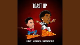 Toast Up [upl. by Lupien]