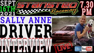 Stansted Raceway Driver Interview with Sally Anne Banger Racing [upl. by Atibat]