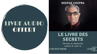 Livre Audio Offert Le livre des secrets Dévoilez les dimensions cachées de notre vie [upl. by Yasmar602]