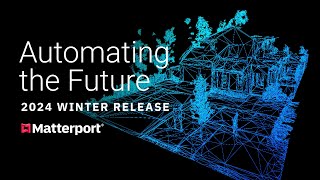 Matterport 2024 Winter Release [upl. by Konikow70]