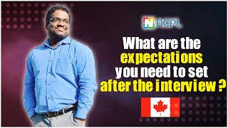 what are the expectations you need to set after the interview  Job Search in Canada [upl. by Shuler]