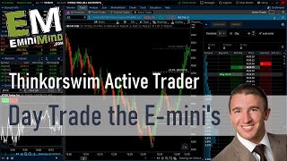 How to day trade the ES using the Thinkorswim Active Trader [upl. by Wendell42]