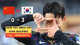 CHINA VS KOREA ｜ 2026 FIFA World Cup Asian Qualifiers  Full Game Highlights  Nov 212023 [upl. by Emilee309]