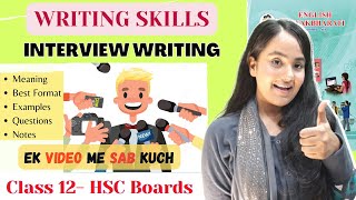 Interview Writing Class 12 Writing Skills Fully Explained Maharashtra boards hsc [upl. by Melton]