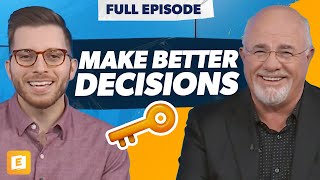 Make Better Decisions With These Key Principles with Dave Ramsey [upl. by Mccarty979]