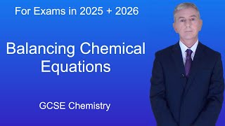 GCSE Chemistry Revision quotBalancing Chemical Equationsquot [upl. by Nosneb65]