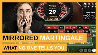 Mirrored Martingale Strategy Roulette What No One Tells You [upl. by Race]