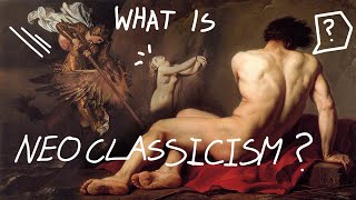 Whats Neoclassicism [upl. by Ettolrahs692]