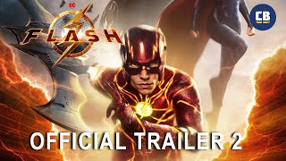 The Flash  Official Trailer 2 [upl. by Aihsit]