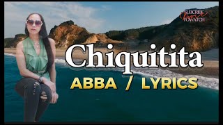 CHIQUITITA ABBAWITH LYRICS [upl. by Fletch]