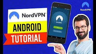 How to Use NordVPN on Android 📱 NordVPN Tutorial 2024 [upl. by Htial27]