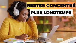 Comment Rester Concentré LONGTEMPS  3 Étapes Simples Que Peu Connaissent [upl. by Aldredge]