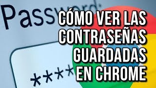 Como Ver las Contraseñas Guardadas en Google Chrome [upl. by Yllaw]